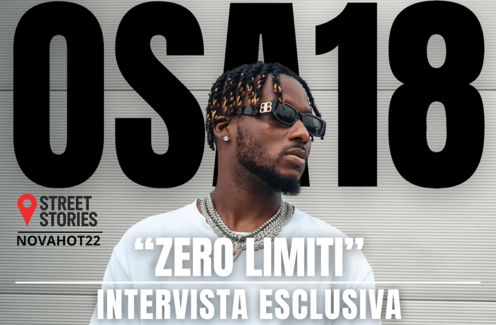 Osa18: autenticità,energia, Passione e Zero Limiti. L’intervista.