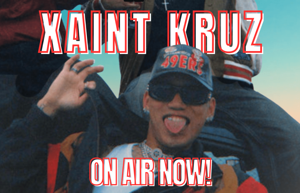 Xaint Kruz – “Like This” ON AIR&nbsp;NOW!!