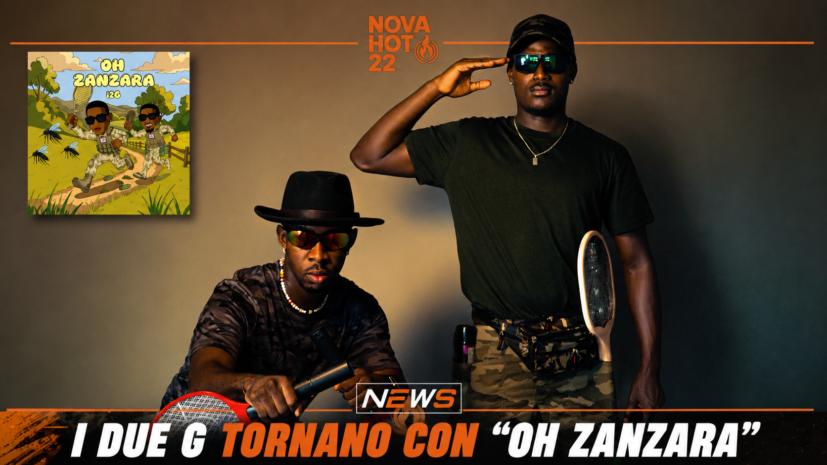 I2G tornano con “Oh Zanzara”: il duo comico pubblica il nuovo singolo