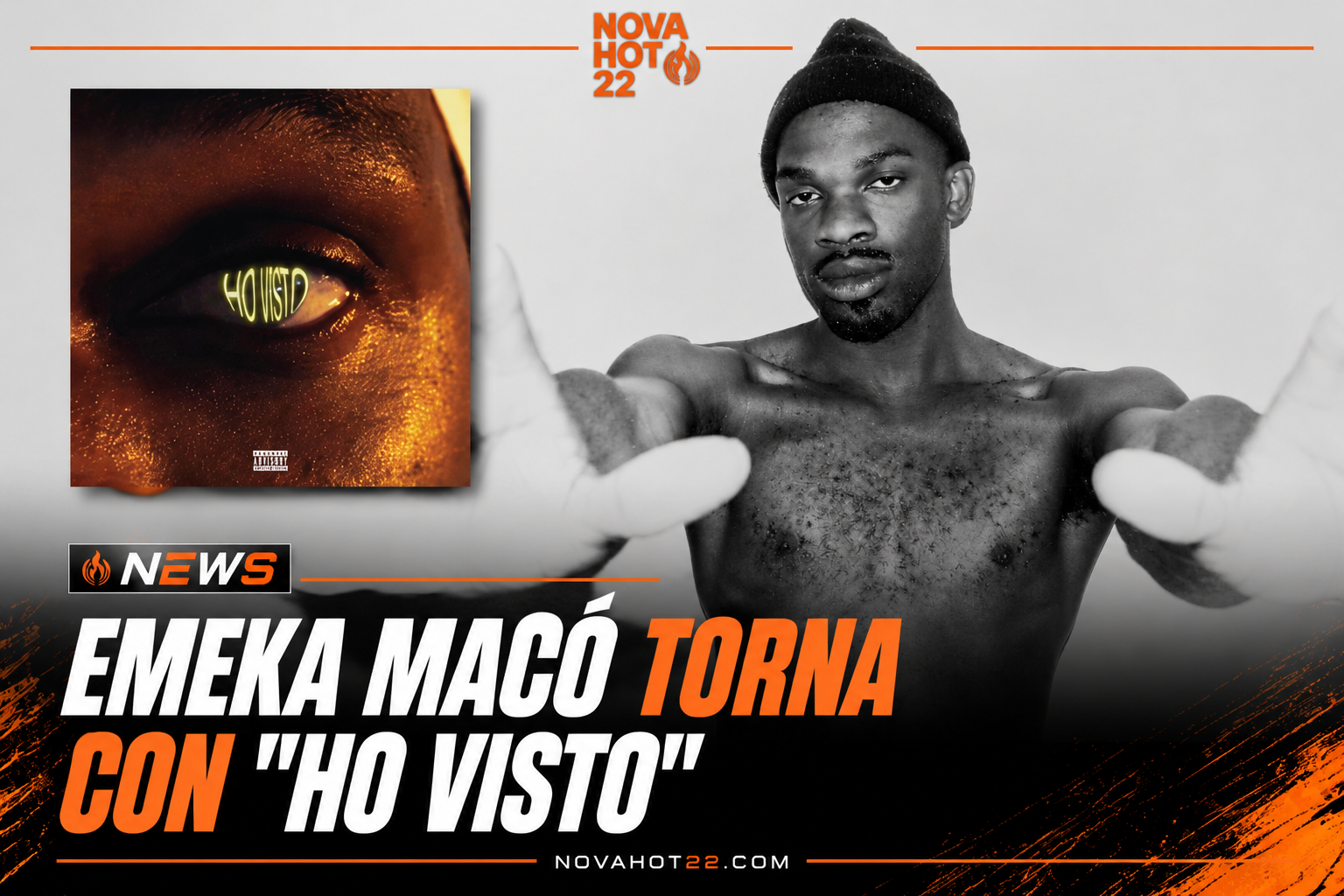 NEWS | Emeka Macó pubblica “Ho Visto”, il nuovo singolo uscito il 31 luglio